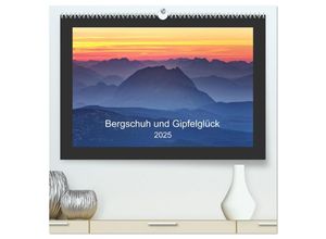 9783435270989 - Bergschuh und Gipfelglück (hochwertiger Premium Wandkalender 2025 DIN A2 quer) Kunstdruck in Hochglanz