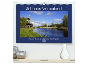 9783435271535 - Schönes Ammerland (hochwertiger Premium Wandkalender 2025 DIN A2 quer) Kunstdruck in Hochglanz