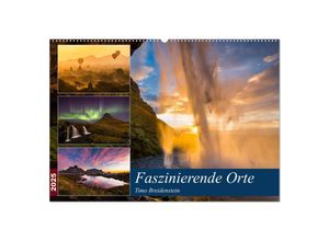 9783435272754 - Faszinierende Orte (Wandkalender 2025 DIN A2 quer) CALVENDO Monatskalender