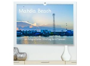 9783435272822 - Mahdia Beach (hochwertiger Premium Wandkalender 2025 DIN A2 quer) Kunstdruck in Hochglanz