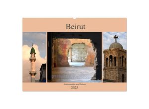 9783435273805 - Beirut - auferstanden aus Ruinen (Wandkalender 2025 DIN A2 quer) CALVENDO Monatskalender