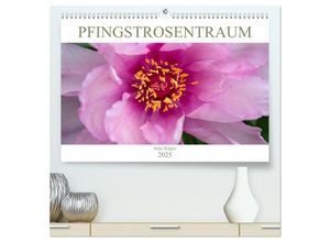 9783435273898 - Pfingstrosentraum (hochwertiger Premium Wandkalender 2025 DIN A2 quer) Kunstdruck in Hochglanz