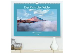 9783435274154 - Der Pico del Teide - Michael Jaster (hochwertiger Premium Wandkalender 2025 DIN A2 quer) Kunstdruck in Hochglanz