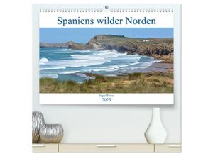 9783435274437 - Spaniens wilder Norden (hochwertiger Premium Wandkalender 2025 DIN A2 quer) Kunstdruck in Hochglanz