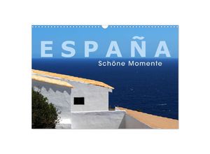 9783435275069 - ESPAÑA - Schöne Momente (Wandkalender 2025 DIN A3 quer) CALVENDO Monatskalender