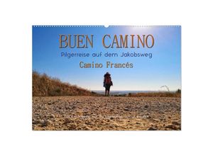 9783435275359 - Buen Camino - Pilgerreise auf dem Jakobsweg - Camino Francés (Wandkalender 2025 DIN A2 quer) CALVENDO Monatskalender