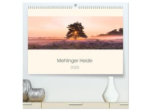 9783435275779 - Mehlinger Heide (hochwertiger Premium Wandkalender 2025 DIN A2 quer) Kunstdruck in Hochglanz