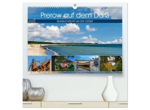 9783435276004 - Prerow auf dem Darß - Sehnsuchtsort an der Ostsee (hochwertiger Premium Wandkalender 2025 DIN A2 quer) Kunstdruck in Hochglanz