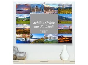 9783435276745 - Schöne Grüße aus Radstadt (hochwertiger Premium Wandkalender 2025 DIN A2 quer) Kunstdruck in Hochglanz