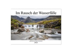 9783435277360 - Im Rausch der Wasserfälle - geheimnisvoll und romantisch (Wandkalender 2025 DIN A2 quer) CALVENDO Monatskalender