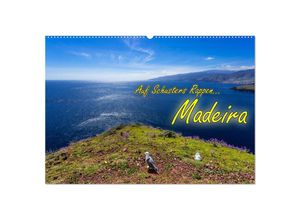 9783435277728 - Auf Schusters Rappen Madeira (Wandkalender 2025 DIN A2 quer) CALVENDO Monatskalender