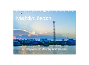 9783435277896 - Mahdia Beach (Wandkalender 2025 DIN A3 quer) CALVENDO Monatskalender