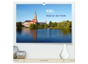 9783435278572 - Kiel - Stadt an der Förde (hochwertiger Premium Wandkalender 2025 DIN A2 quer) Kunstdruck in Hochglanz