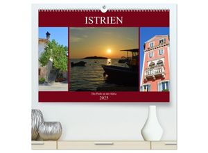 9783435279272 - Istrien - Die Perle an der Adria (hochwertiger Premium Wandkalender 2025 DIN A2 quer) Kunstdruck in Hochglanz