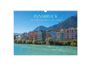 9783435280209 - Innsbruck - Die Stadt im Herzen der Alpen (Wandkalender 2025 DIN A3 quer) CALVENDO Monatskalender