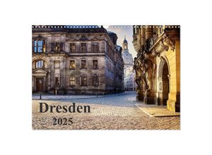 9783435280452 - Dresden 2025 (Wandkalender 2025 DIN A3 quer) CALVENDO Monatskalender