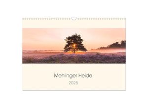 9783435280582 - Mehlinger Heide (Wandkalender 2025 DIN A3 quer) CALVENDO Monatskalender