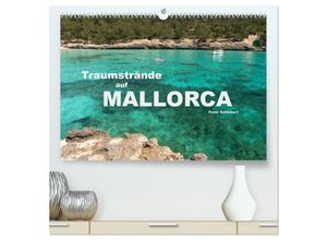 9783435282883 - Traumstrände auf Mallorca (hochwertiger Premium Wandkalender 2025 DIN A2 quer) Kunstdruck in Hochglanz