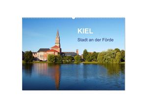 9783435283347 - Kiel - Stadt an der Förde (Wandkalender 2025 DIN A2 quer) CALVENDO Monatskalender