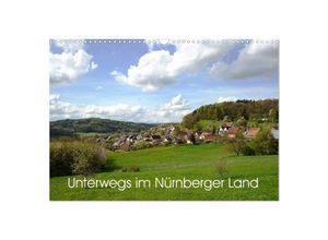 9783435285150 - Unterwegs im Nürnberger Land (Wandkalender 2025 DIN A3 quer) CALVENDO Monatskalender