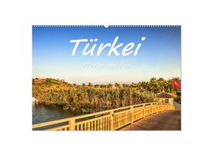 9783435285228 - Türkei - Provinz Antalya (Wandkalender 2025 DIN A2 quer) CALVENDO Monatskalender