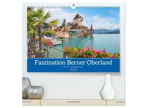 9783435285365 - Faszination Berner Oberland 2025 - Thuner- und Brienzersee (hochwertiger Premium Wandkalender 2025 DIN A2 quer) Kunstdruck in Hochglanz