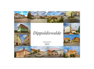 9783435285457 - Dippoldiswalde Impressionen (Wandkalender 2025 DIN A3 quer) CALVENDO Monatskalender