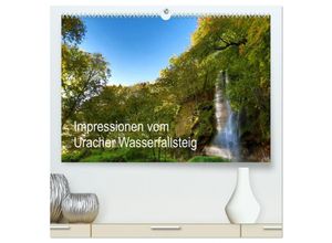 9783435286270 - Impressionen vom Uracher Wasserfallsteig (hochwertiger Premium Wandkalender 2025 DIN A2 quer) Kunstdruck in Hochglanz