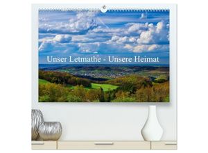 9783435287048 - Unser Letmathe - Unsere Heimat (hochwertiger Premium Wandkalender 2025 DIN A2 quer) Kunstdruck in Hochglanz