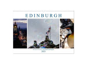 9783435287314 - EDINBURGH Glanzlichter aus Stadt und Region (Wandkalender 2025 DIN A3 quer) CALVENDO Monatskalender