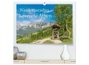 9783435287901 - Wanderparadies Bayerische Alpen (hochwertiger Premium Wandkalender 2025 DIN A2 quer) Kunstdruck in Hochglanz