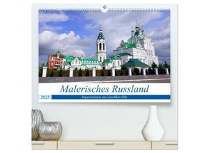 9783435288229 - Malerisches Russland - Impressionen aus Joschkar-Ola (hochwertiger Premium Wandkalender 2025 DIN A2 quer) Kunstdruck in Hochglanz