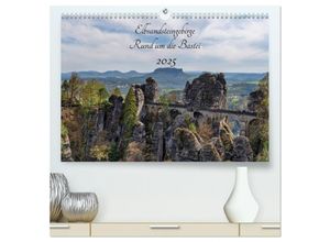 9783435289349 - Elbsandsteingebirge - Rund um die Bastei (hochwertiger Premium Wandkalender 2025 DIN A2 quer) Kunstdruck in Hochglanz