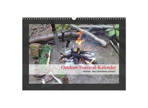 9783435290307 - Outdoor-Survival-Kalender (Wandkalender 2025 DIN A3 quer) CALVENDO Monatskalender