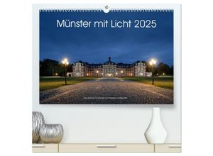 9783435290451 - Münster mit Licht (hochwertiger Premium Wandkalender 2025 DIN A2 quer) Kunstdruck in Hochglanz