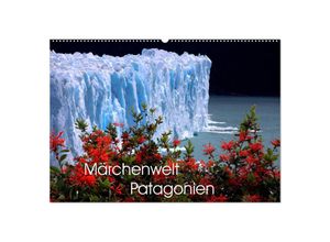 9783435290673 - Märchenwelt Patagonien (Wandkalender 2025 DIN A2 quer) CALVENDO Monatskalender