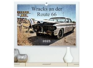 9783435292127 - Wracks an der Route 66 (hochwertiger Premium Wandkalender 2025 DIN A2 quer) Kunstdruck in Hochglanz