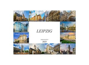 9783435292646 - Leipzig Impressionen (Wandkalender 2025 DIN A3 quer) CALVENDO Monatskalender