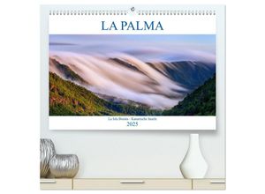 9783435293551 - La Palma - La Isla Bonita - Kanarische Inseln (hochwertiger Premium Wandkalender 2025 DIN A2 quer) Kunstdruck in Hochglanz