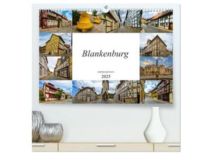 9783435294107 - Blankenburg Impressionen (hochwertiger Premium Wandkalender 2025 DIN A2 quer) Kunstdruck in Hochglanz