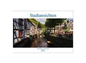 9783435295692 - Stadtansichten Monschau die Altstadt (Wandkalender 2025 DIN A3 quer) CALVENDO Monatskalender