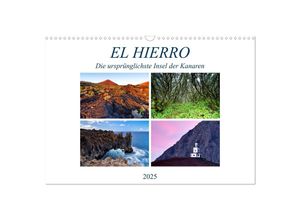 9783435298426 - El Hierro - Die ursprünglichste Insel der Kanaren (Wandkalender 2025 DIN A3 quer) CALVENDO Monatskalender