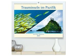 9783435302840 - Mikronesien Yap und Palau (hochwertiger Premium Wandkalender 2025 DIN A2 quer) Kunstdruck in Hochglanz