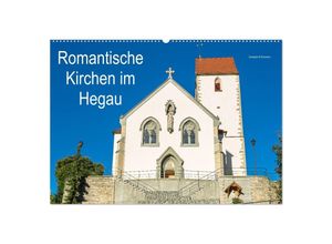 9783435303274 - Romantische Kirchen im Hegau (Wandkalender 2025 DIN A2 quer) CALVENDO Monatskalender