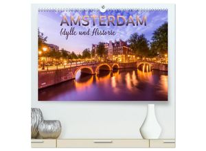 9783435303403 - AMSTERDAM Idylle und Historie (hochwertiger Premium Wandkalender 2025 DIN A2 quer) Kunstdruck in Hochglanz