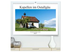 9783435303847 - Kapellen im Ostallgäu (hochwertiger Premium Wandkalender 2025 DIN A2 quer) Kunstdruck in Hochglanz