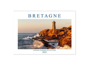 9783435303908 - Bretagne - Felsenküste Sandstrände und viel zu sehen (Wandkalender 2025 DIN A2 quer) CALVENDO Monatskalender