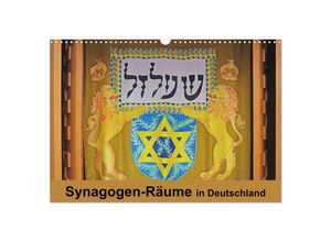 9783435304103 - Synagogen-Räume in Deutschland (Wandkalender 2025 DIN A3 quer) CALVENDO Monatskalender