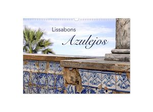 9783435305599 - Lissabons Azulejos (Wandkalender 2025 DIN A3 quer) CALVENDO Monatskalender