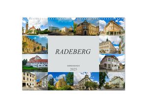 9783435305773 - Radeberg Impressionen (Wandkalender 2025 DIN A3 quer) CALVENDO Monatskalender